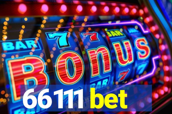 66111 bet